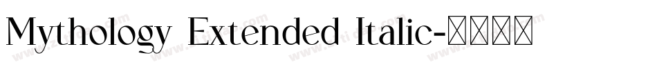 Mythology Extended Italic字体转换